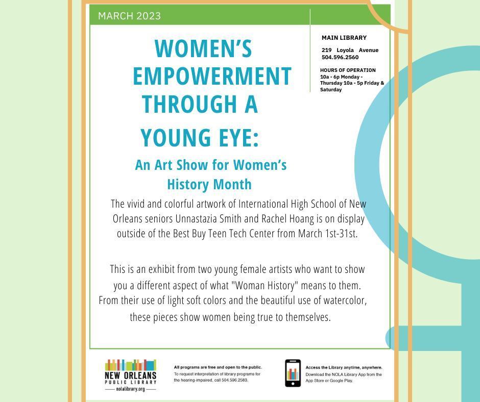 Womens Empowerment through a young eye.  An Art show for womens history month.  